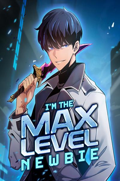 I'm the Max-Level Newbie cover