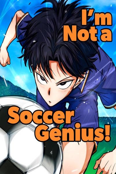 I'm Not a Soccer Genius! cover